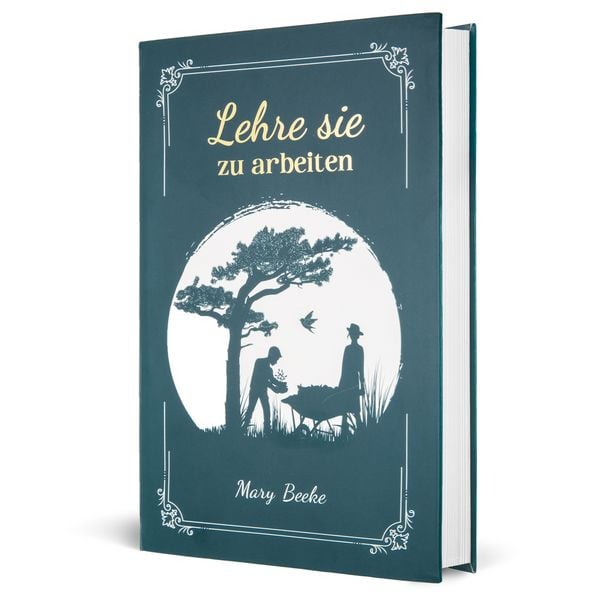 Produktbild: Lehre sie zu arbeiten