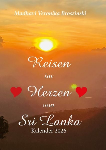 Reisen im Herzen von Sri Lanka, Taschenbuch von Madhavi Veronika Broszinski, Tredition, 9783384640826