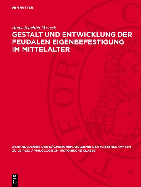 Produktbild: Gestalt und Entwicklung der feudalen Eigenbefestigung im Mittelalter