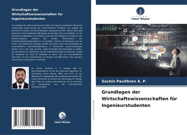 Grundlagen der Wirtschaftswissenschaften für Ingenieurstudenten, Taschenbuch von Sachin Pavithran A. P., Verlag Unser Wissen, 9786207619412