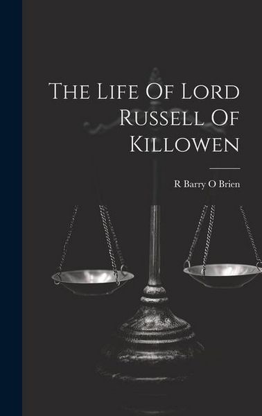 Produktbild: The Life Of Lord Russell Of Killowen