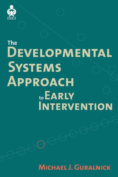 Produktbild: The Developmental Systems Approach to Early Intervention