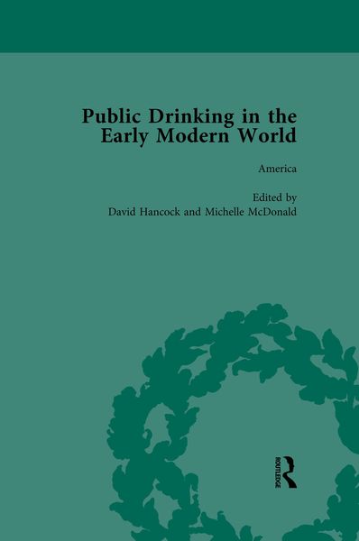 Produktbild: Public Drinking in the Early Modern World Vol 4