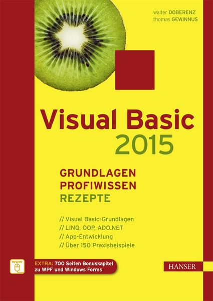 Produktbild: Visual Basic 2015 - Grundlagen, Profiwissen und Rezepte