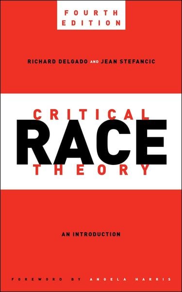 Produktbild: Critical Race Theory, Fourth Edition