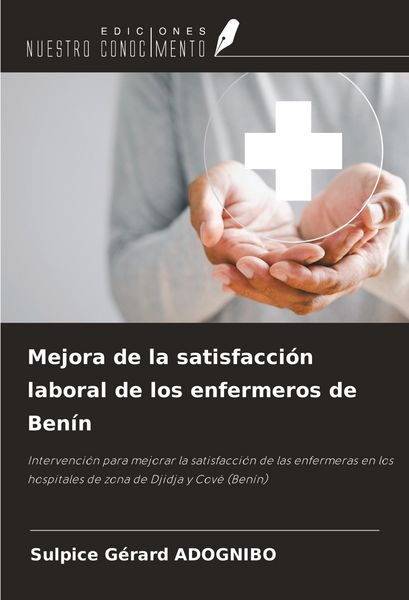 Produktbild: Mejora de la satisfacci&oacute;n laboral de los enfermeros de Ben&iacute;n
