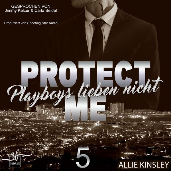 Produktbild: Protect Me - Playboys lieben nicht