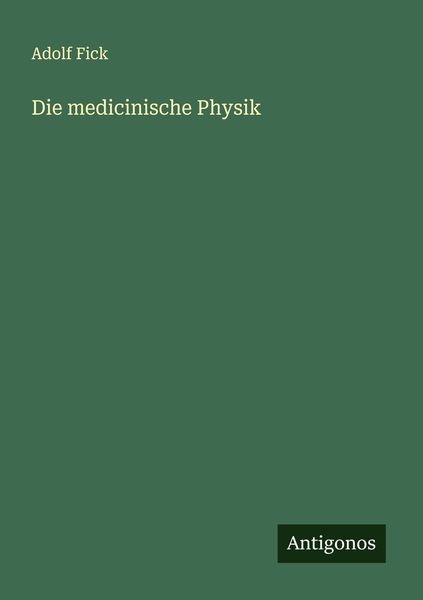 Produktbild: Die medicinische Physik