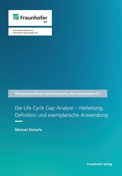 Produktbild: Die Life Cycle Gap Analyse - Herleitung, Definition und exemplarische Anwendung