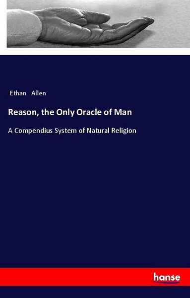 Produktbild: Reason, the Only Oracle of Man