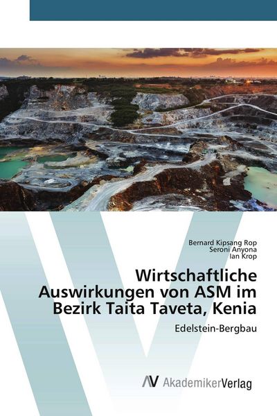Produktbild: Wirtschaftliche Auswirkungen von ASM im Bezirk Taita Taveta, Kenia