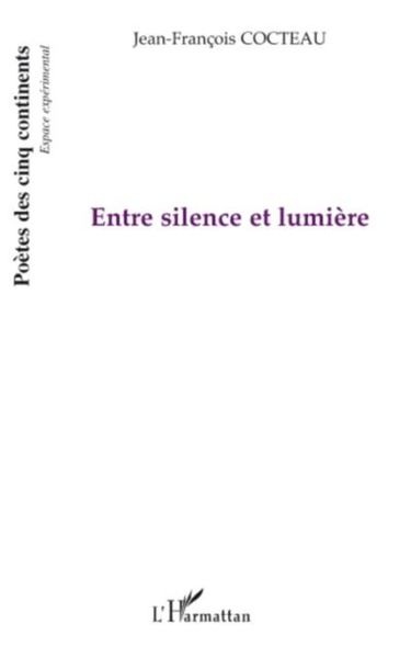 Produktbild: Entre silence et lumiEre