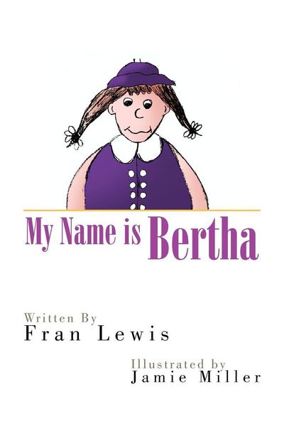 Produktbild: My Name Is Bertha
