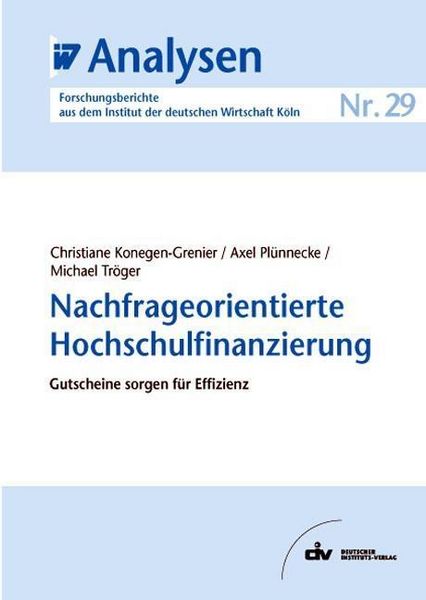 Produktbild: Nachfrageorientierte Hochschulfinanzierung