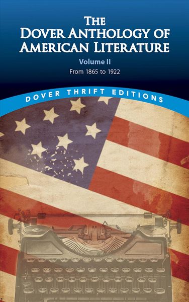 Produktbild: The Dover Anthology of American Literature, Volume II
