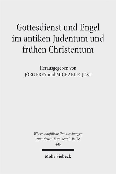 Produktbild: Gottesdienst und Engel im antiken Judentum und fr&uuml;hen Christentum