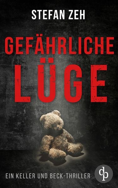 Produktbild: Gef&auml;hrliche L&uuml;ge