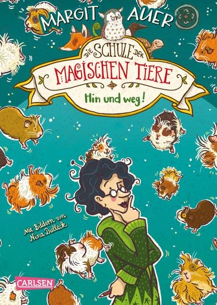Produktbild: Die Schule der magischen Tiere Erstausstattung 10: Hin und weg!