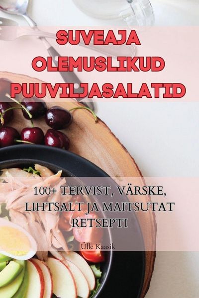 Produktbild: Suveaja Olemuslikud Puuviljasalatid