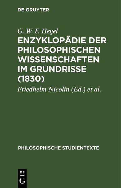 Produktbild: Enzyklop&auml;die der philosophischen Wissenschaften im Grundrisse (1830)