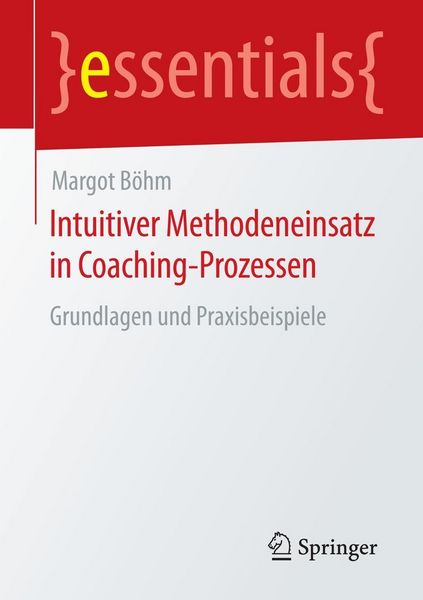 Produktbild: Intuitiver Methodeneinsatz in Coaching-Prozessen