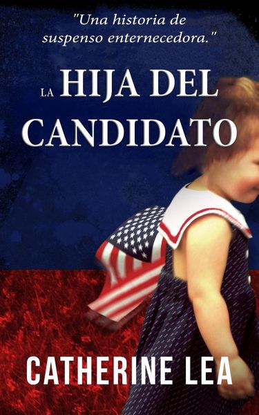 Produktbild: La hija del candidato