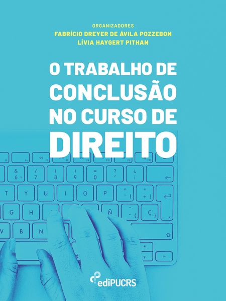 Produktbild: O Trabalho de Conclus&atilde;o no Curso de Direito