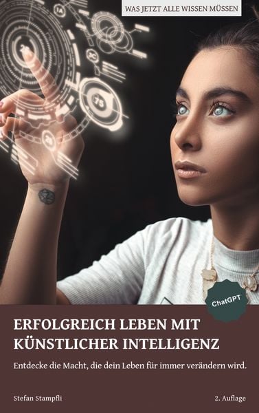 Produktbild: Erfolgreich leben mit K&uuml;nstlicher Intelligenz