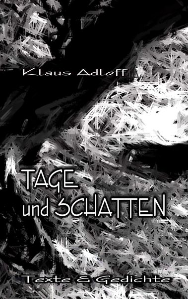 Produktbild: Tage und Schatten