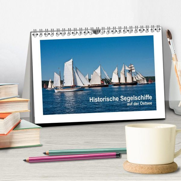 Produktbild: Historische Segelschiffe auf der Ostsee (Tischkalender 2026 DIN A5 quer), CALVENDO Monatskalender