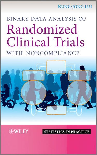 Produktbild: Binary Data Analysis of Randomized Clinical Trials with Noncompliance