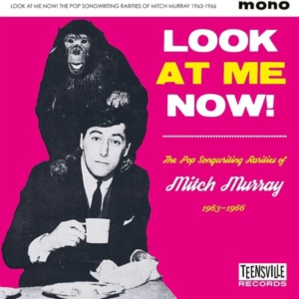 Look At Me Now! (The Pop Songwriting Rarities Of M - Various, CD