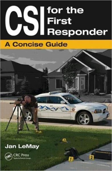 Produktbild: LeMay, J: CSI for the First Responder