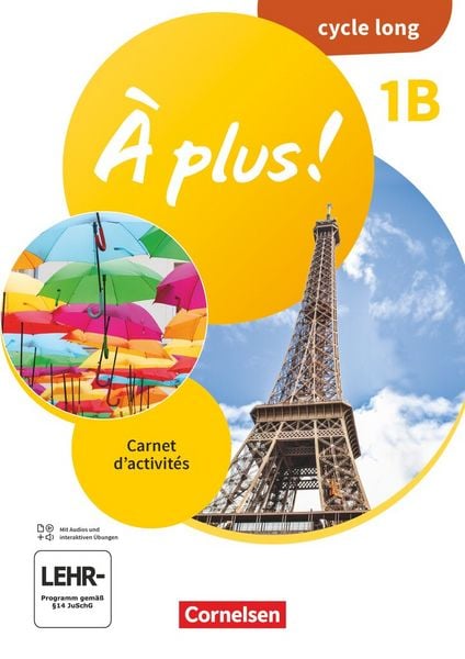 Produktbild: &Agrave; plus ! Neubearbeitung - Franz&ouml;sisch als 1. und 2. Fremdsprache - Ausgabe ab 2020 - Band 1