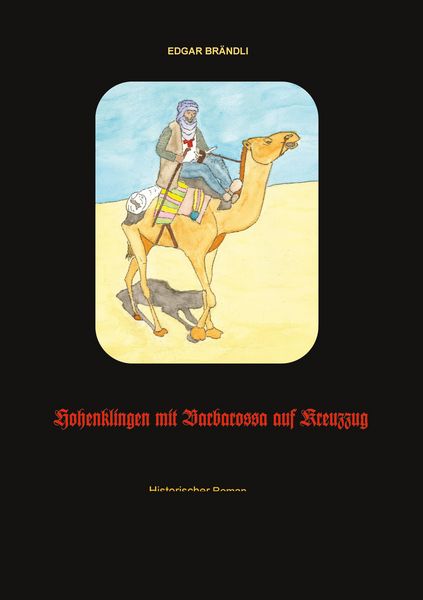 Produktbild: Hohenklingen mit Barbarossa auf Kreuzzug
