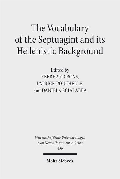 Produktbild: The Vocabulary of the Septuagint and its Hellenistic Background