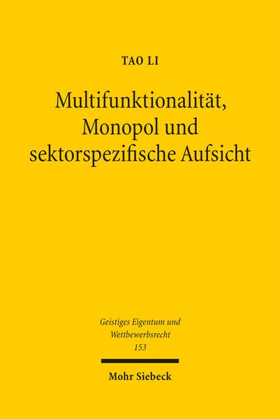 Produktbild: Multifunktionalit&auml;t, Monopol und sektorspezifische Aufsicht
