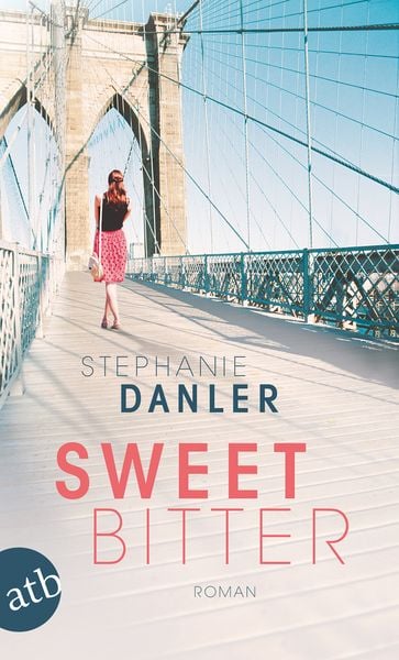 Sweetbitter, Taschenbuch von Stephanie Danler, Aufbau TB, 9783746634715