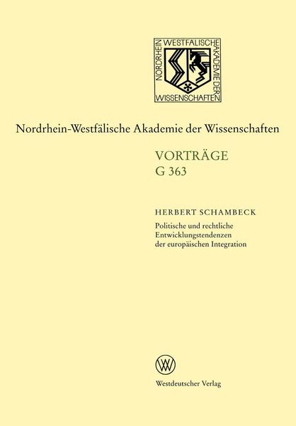 Produktbild: Politische und rechtliche Entwicklungstendenzen der europ&auml;ischen Integration
