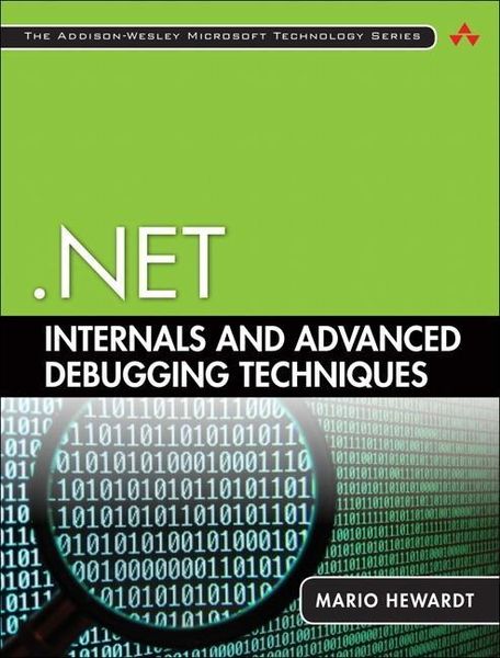 Produktbild: Hewardt, M: .NET Internals and Advanced Debugging Techniques