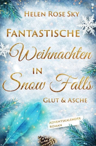 Produktbild: Fantastische Weihnachten in Snow Falls: Glut &amp; Asche