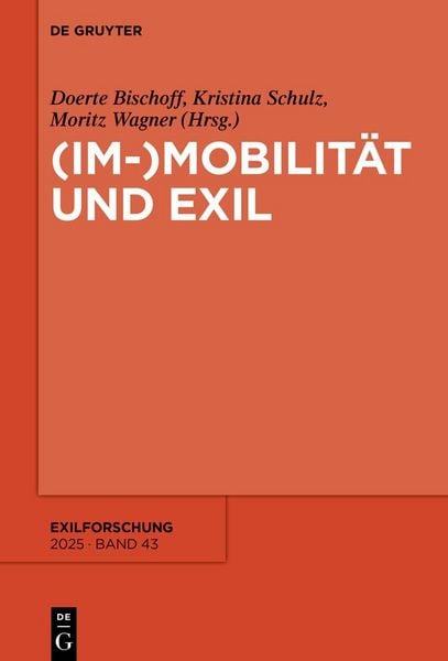 Produktbild: (Im-)Mobilit&auml;t und Exil