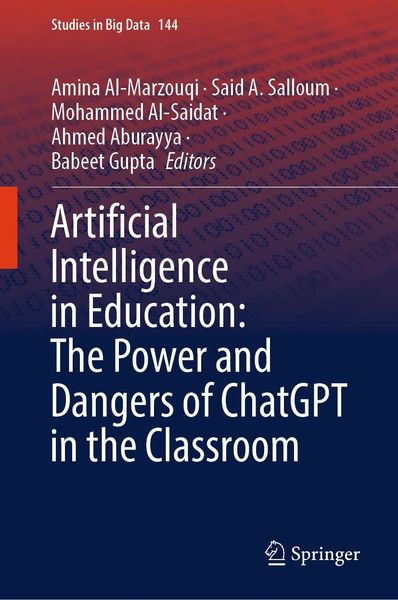 Produktbild: Artificial Intelligence in Education: The Power and Dangers of ChatGPT in the Classroom