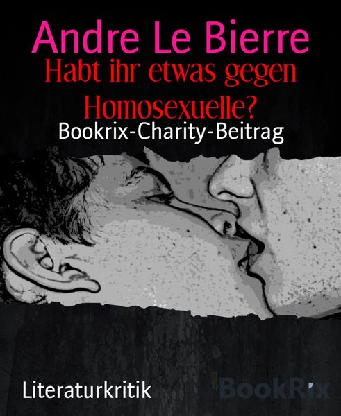 Produktbild: Habt ihr etwas gegen Homosexuelle?