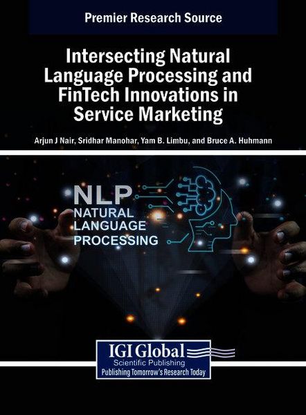 Produktbild: Intersecting Natural Language Processing and FinTech Innovations in Service Marketing