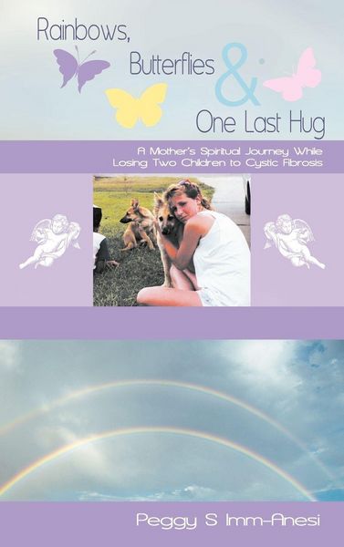 Produktbild: Rainbows, Butterflies & One Last Hug