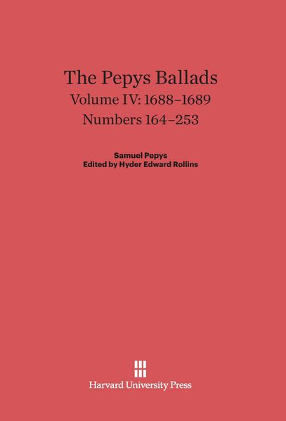 Produktbild: The Pepys Ballads, Volume IV, (1688-1689)