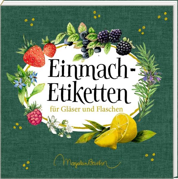 Etikettenbüchlein - Einmach-Etiketten (Marjolein Bastin)