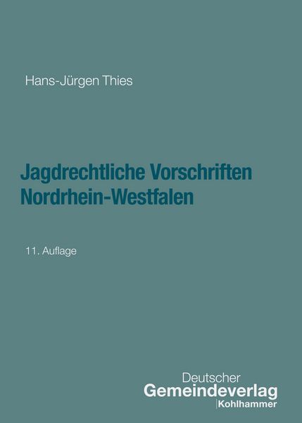 Produktbild: Jagdrechtliche Vorschriften Nordrhein-Westfalen