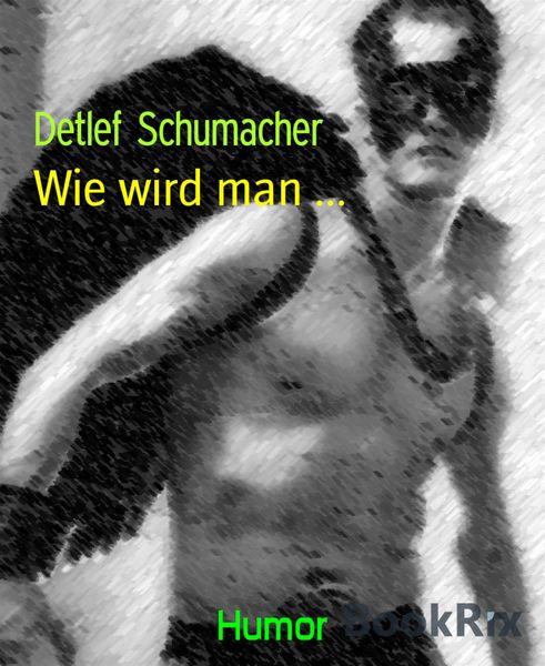 Produktbild: Wie wird man ...